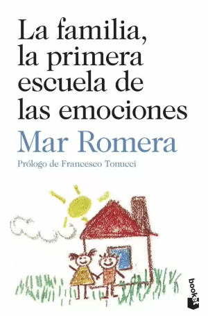 FAMILIA, LA PRIMERA ESCUELA DE LAS EMOCIONES