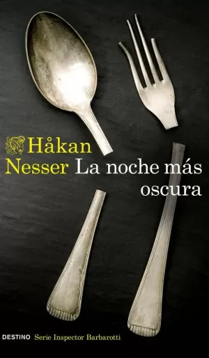 NOCHE MAS OSCURA (SERIE BARBAROTTI 1)