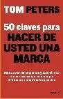 50 CLAVES PARA HACER DE USTED UNA MARCA