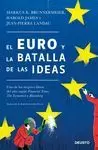 EURO Y LA BATALLA DE LAS IDEAS