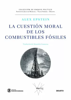 CUESTION MORAL DE LOS COMBUSTIBLES FOSILES, LA