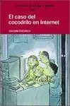 CASO DE UN COCODRILO EN INTERNET, EL CAM4