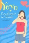BRUJAS NO BESAN, LAS YOYO