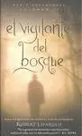 VIGILANTE DEL BOSQUE. DREAMOUSE 2
