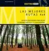 MEJORES RUTAS 4 X 4 DESTINO