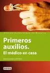 PRIMEROS AUXILIOS EL MEDICO EN CASA