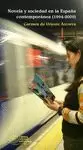 NOVELA Y SOCIEDAD EN LA ESPAÑA CONTEMPORANEA