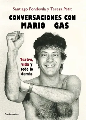 CONVERSACIONES CON MARIO GAS