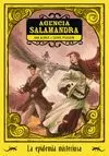 AGENCIA SALAMANDRA 1 EPIDEMIA MISTERIOSA, LA