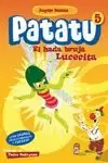 PATATU 5 EL HADA BRUJA LUCECITA