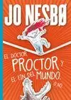 DOCTOR PROCTOR 3 Y EL FIN DEL MUNDO. O NO.