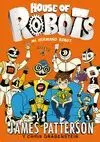HOUSE OF ROBOTS 1. MI HERMANO ROBOT