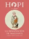 HOPI 6. LA IMAGINACION DE MAZZANTI
