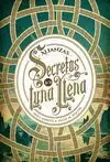 SECRETOS DE LA LUNA LLENA 1. ALIANZAS