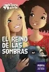 REINO DE LAS SOMBRAS, EL. KINRA GIRLS 8