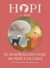 HOPI 10. EL MARAVILLOSO VIAJE DE HOPI A LA LUNA
