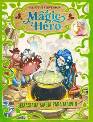 MAGIC HERO 3 DEMASIADA MAGIA PARA MARVIN