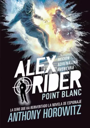 ALEX RIDER 2 POINT BLANC