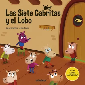 SIETE CABRITAS Y EL LOBO, LAS