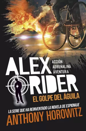 ALEX RIDER 4. EL GOLPE DEL ÁGUILA