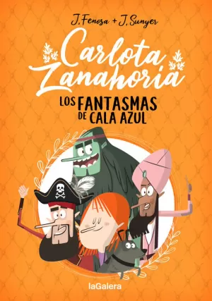 CARLOTA ZANAHORIA 1 LOS FANTASMAS DE CALA AZUL