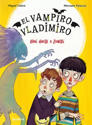 VAMPIRO VLADIMIRO 3 AQUÍ HUELE A ZOMBI