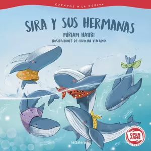 CUENTOS A LA DERIVA 2 SIRA Y SUS HERMANAS