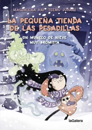 PEQUEÑA TIENDA DE LAS PESADILLAS 3 UN MUÑECO DE NIEVE MUY BROMISTA