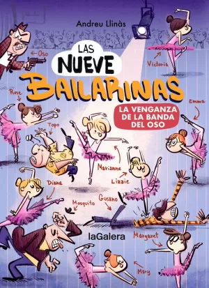 NUEVE BAILARINAS 2 LA VENGANZA DE LA BANDA DEL OSO