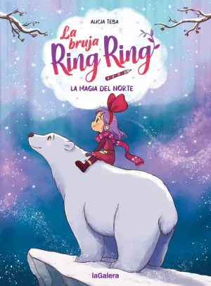 BRUJA RING RING 4 LA MAGIA DEL NORTE