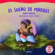 SUEÑO DE MIRABEL, EL (CUENTOS A LA DERIVA 3)
