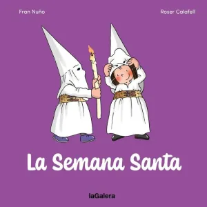 SEMANA SANTA, LA