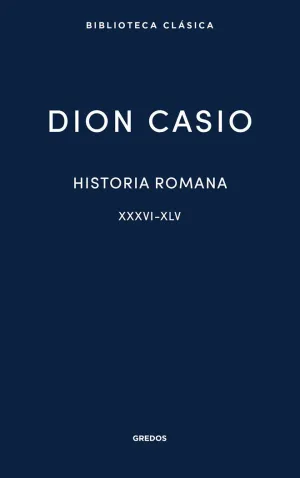 HISTORIA ROMANA II LIBROS XXXVI-XLV