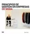 PRINCIPIOS DE GESTIÓN EN EMPRESAS DE MODA