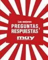 MEJORES PREGUNTAS Y RESPUESTAS DE MUY INTERESANTE