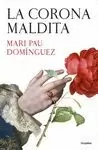 CORONA MALDITA, LA