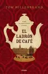 LADRÓN DE CAFÉ, EL
