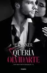 QUERÍA OLVIDARTE