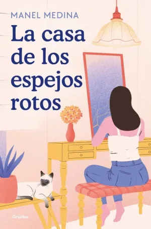 CASA DE LOS ESPEJOS ROTOS, LA
