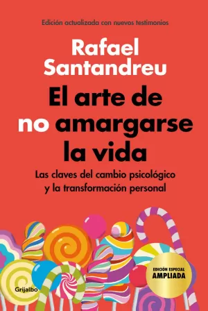 ARTE DE NO AMARGARSE LA VIDA (ILUSTRADO)