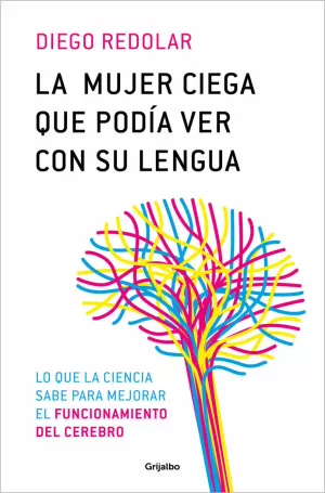 MUJER CIEGA QUE PODÍA VER CON LA LENGUA, LA