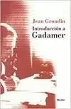 INTRODUCCION A GADAMER