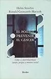 ES POSIBLE PREVENIR EL CANCER?