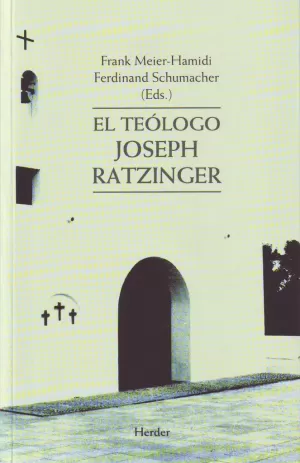 TEOLOGO DE JOSEPH RATZINGER, EL