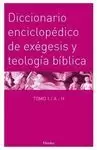 DICC ENCICLOPÉDICO DE EXÉGESIS Y TEOLOGÍA BÍBLICA (2 TOMOS)