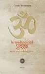 TRADICIÓN DEL YOGA. HISTORIA, LITERATURA, FILOSOFÍA Y PRÁCTICA