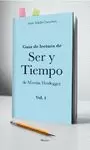 GUÍA DE LECTURA DE SER Y TIEMPO DE MARTIN HEIDEGGER 1