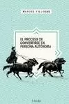 PROCESO DE CONVERTIRSE PERSONA AUTONOMA.