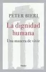 DIGNIDAD HUMANA, LA