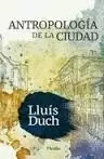 ANTROPOLOGÍA DE LA CIUDAD